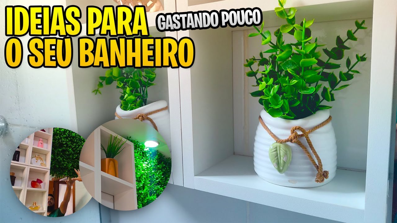 Decoração de banheiro pequeno gastando pouco - decoração para banheiro - banheiro decorado