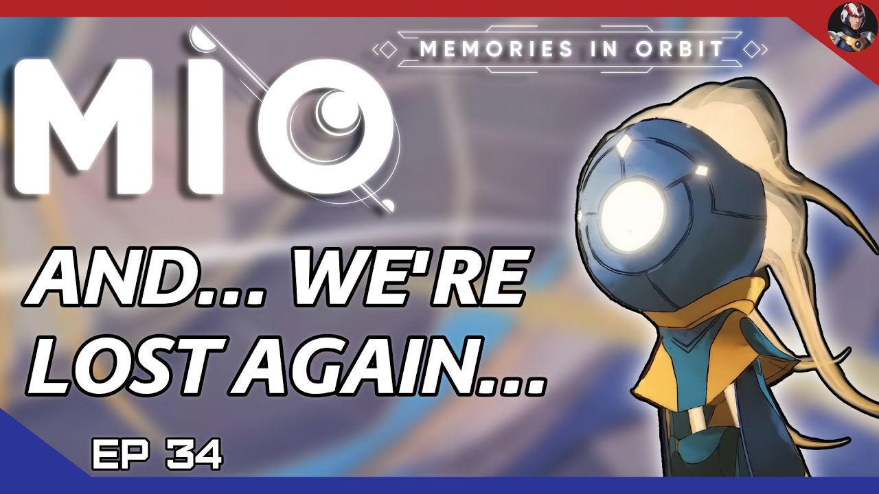 MIO: Memories in Orbit (Space Ori) | And... We're Lost Again... | EP.34