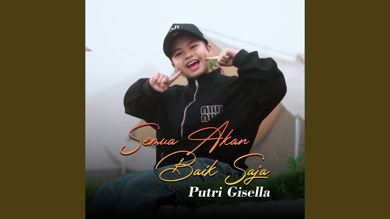 Semua Akan Baik Saja