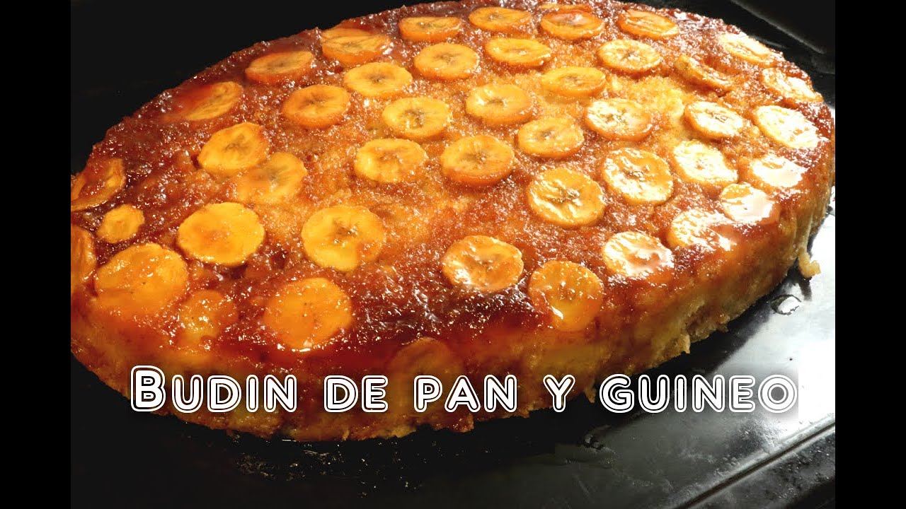 Receta de BUDIN DE PAN Y GUINEO - SALVADOREÑO