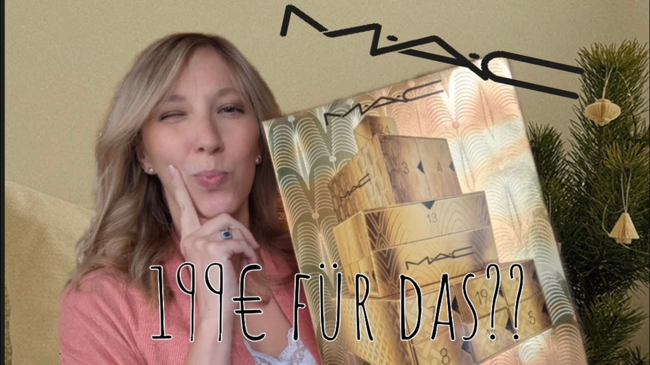MAC 24K Adventskalender 2024 - schön, aber...