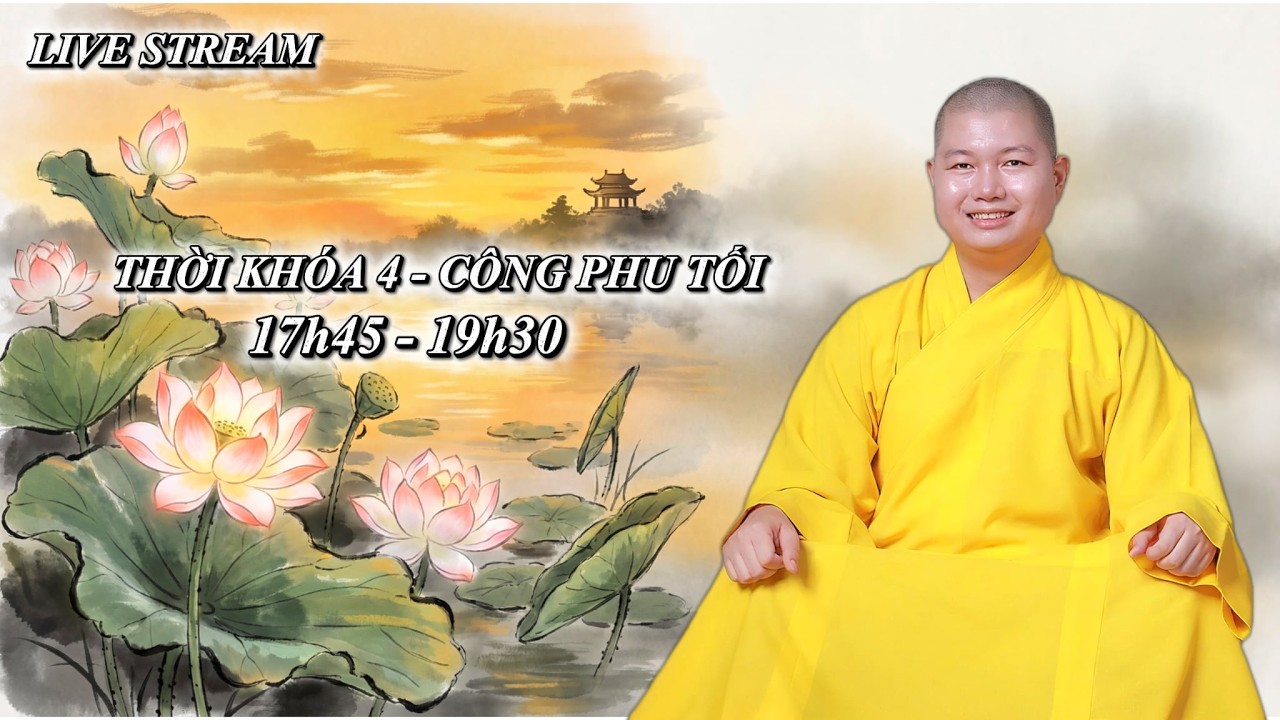 🎥🔴Trực Tiếp: THỜI KHOÁ TU TỐI: 17h45-19h30. ĐẠI TÒNG LÂM - PHÚ MỸ - BÀ RỊA -VŨNG TÀU
