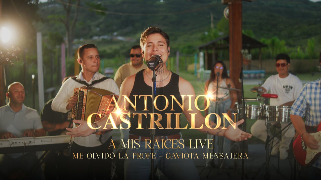 Antonio Castrillon Jr - Me olvido la profe  / Gaviota Mensajera (A mis raíces LIVE)