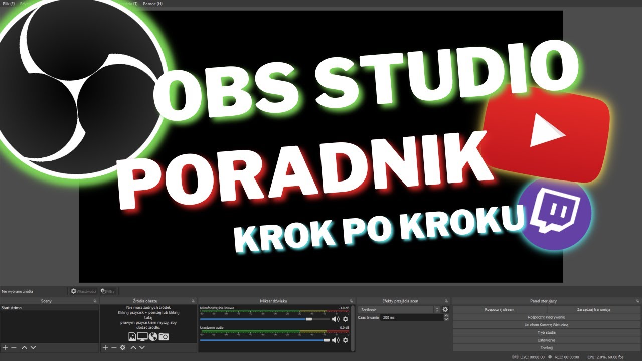 Poradnik do OBS Studio🎬🎦 - Krok po kroku📖