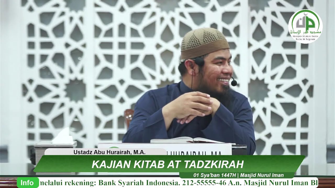Kajian Kitab At Tadzkirah - Ustadz Abu Hurairah, M.A.