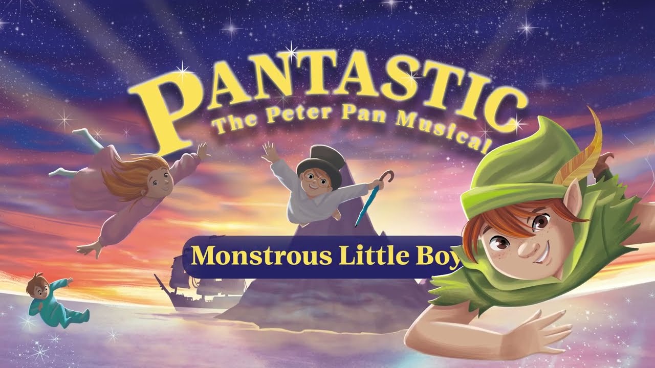 Monstrous Little Boy - Pantastic - Sing Along