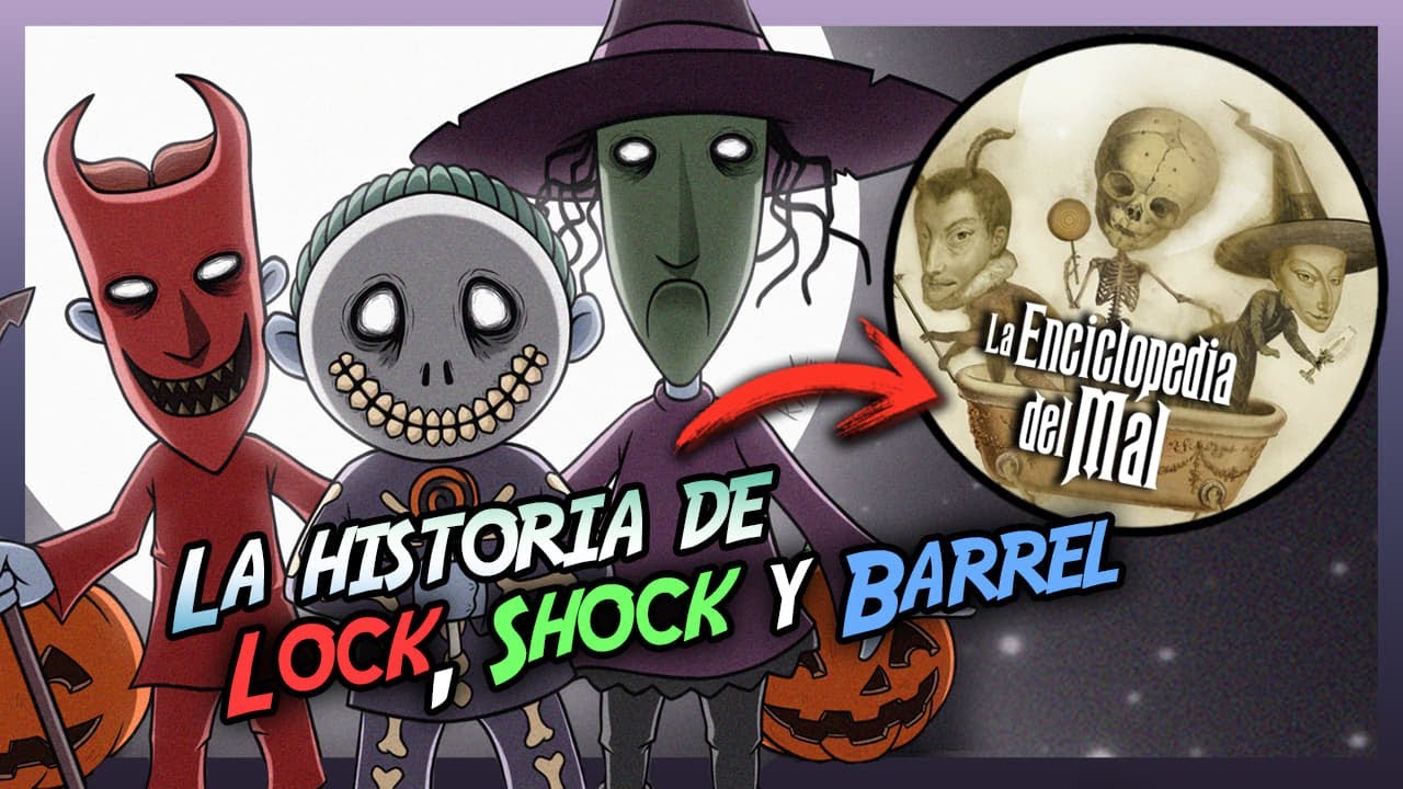 La HISTORIA de LOCK, SHOCK y BARRELL | LA ENCICLOPEDIA DEL MAL 😈💀🎃