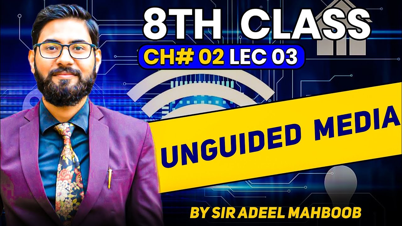 unguided media | 8th computer chapter 2