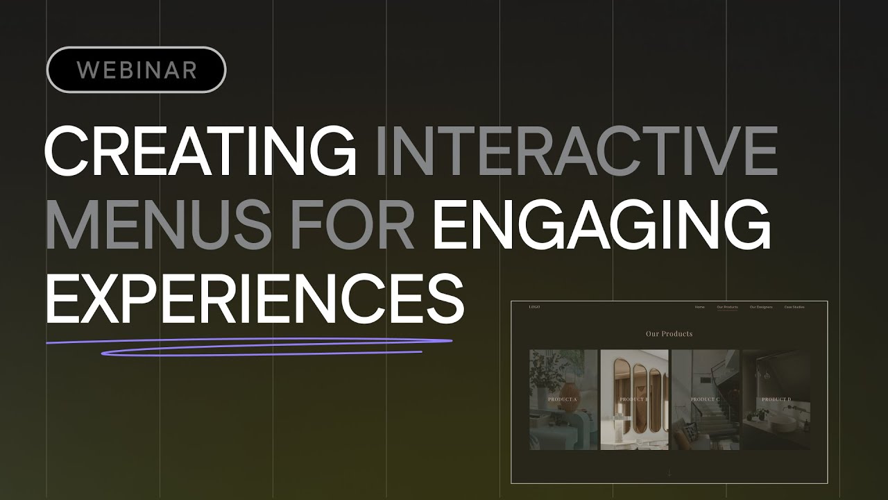 Creating Interactive Menus for Engaging Experiences