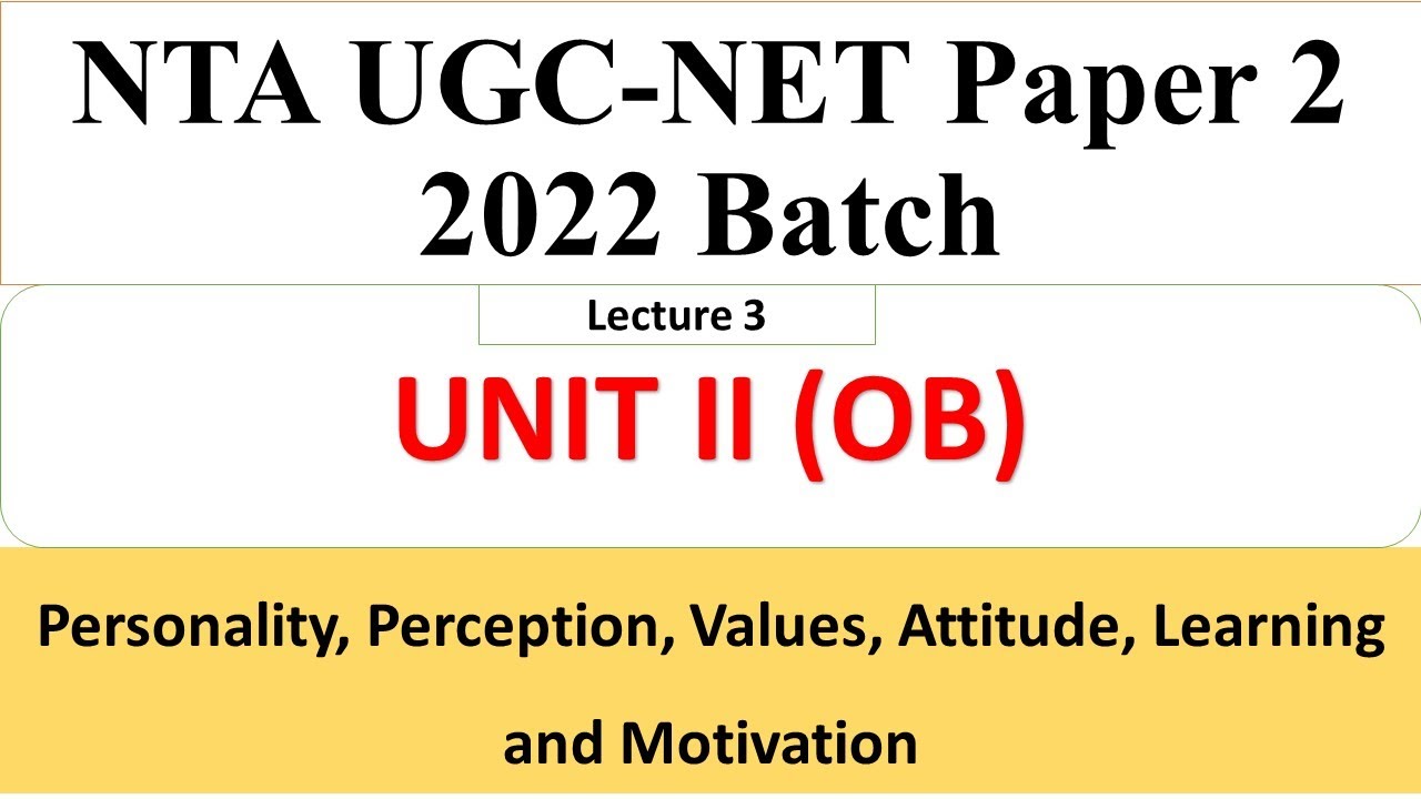 Management Paper 2  - Organization Behaviour - Lecture Series - UGC NTA NET - Dr Triptii