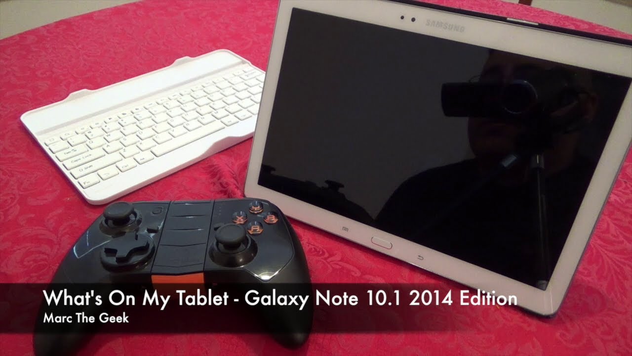 What's On My Tablet - Galaxy Note 10.1 2014 Edition