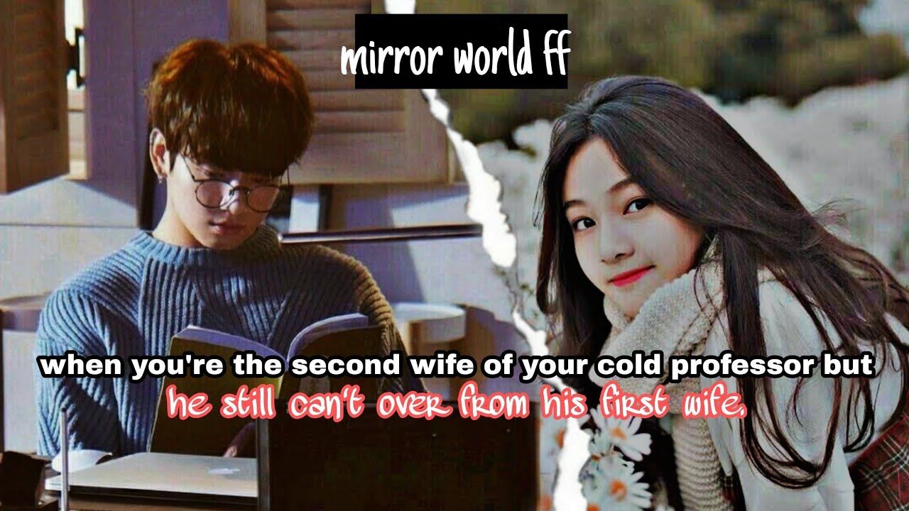 [jungkook oneshot]when you're the second wife of your cold professor but he still can't move on