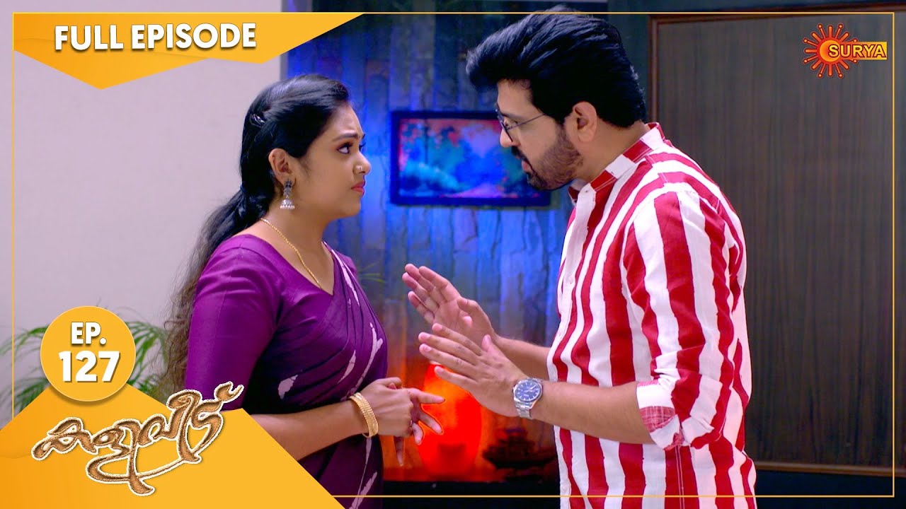 Kaliveedu - Ep 127 | 08 April 2022 | Surya TV Serial | Malayalam Serial