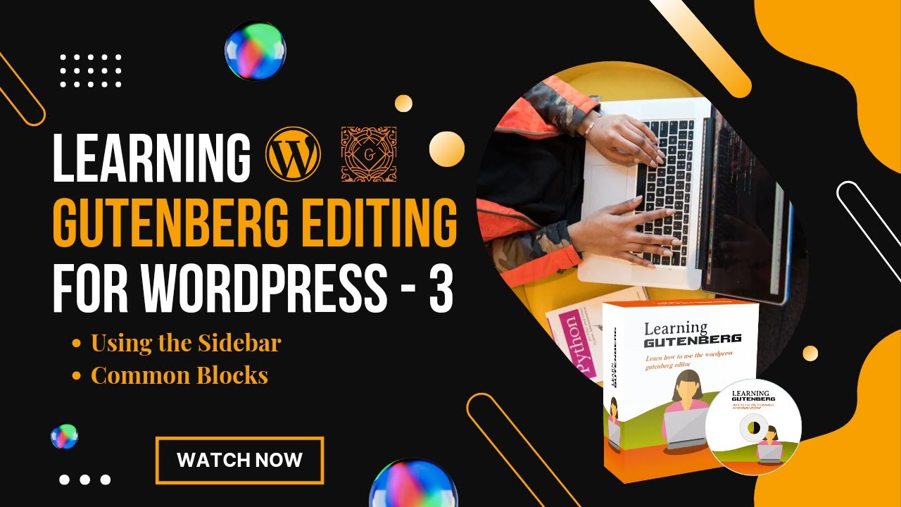 Using the Sidebar & Common Blocks | Pro Gutenberg Editing for WordPress | Full Paid Course for FREE