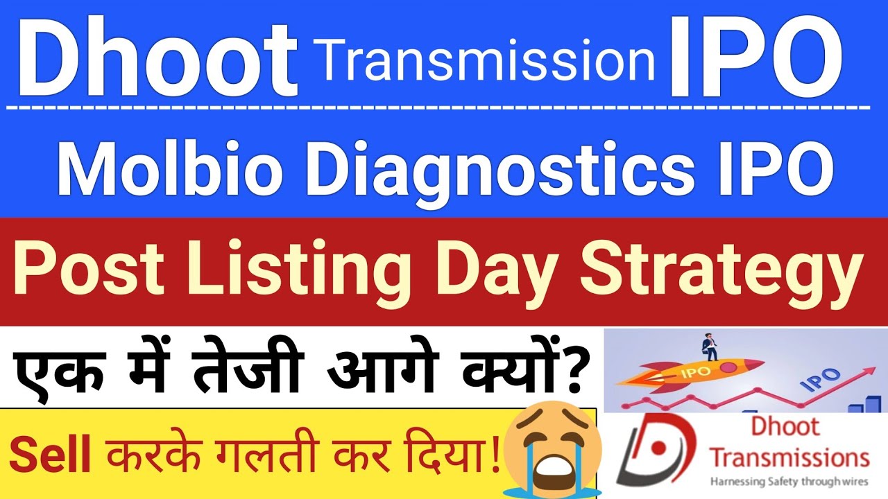 Dhoot Transmission IPO | Molbio Diagnostics IPO Post Listing Day Strategy | Stock Market Tak