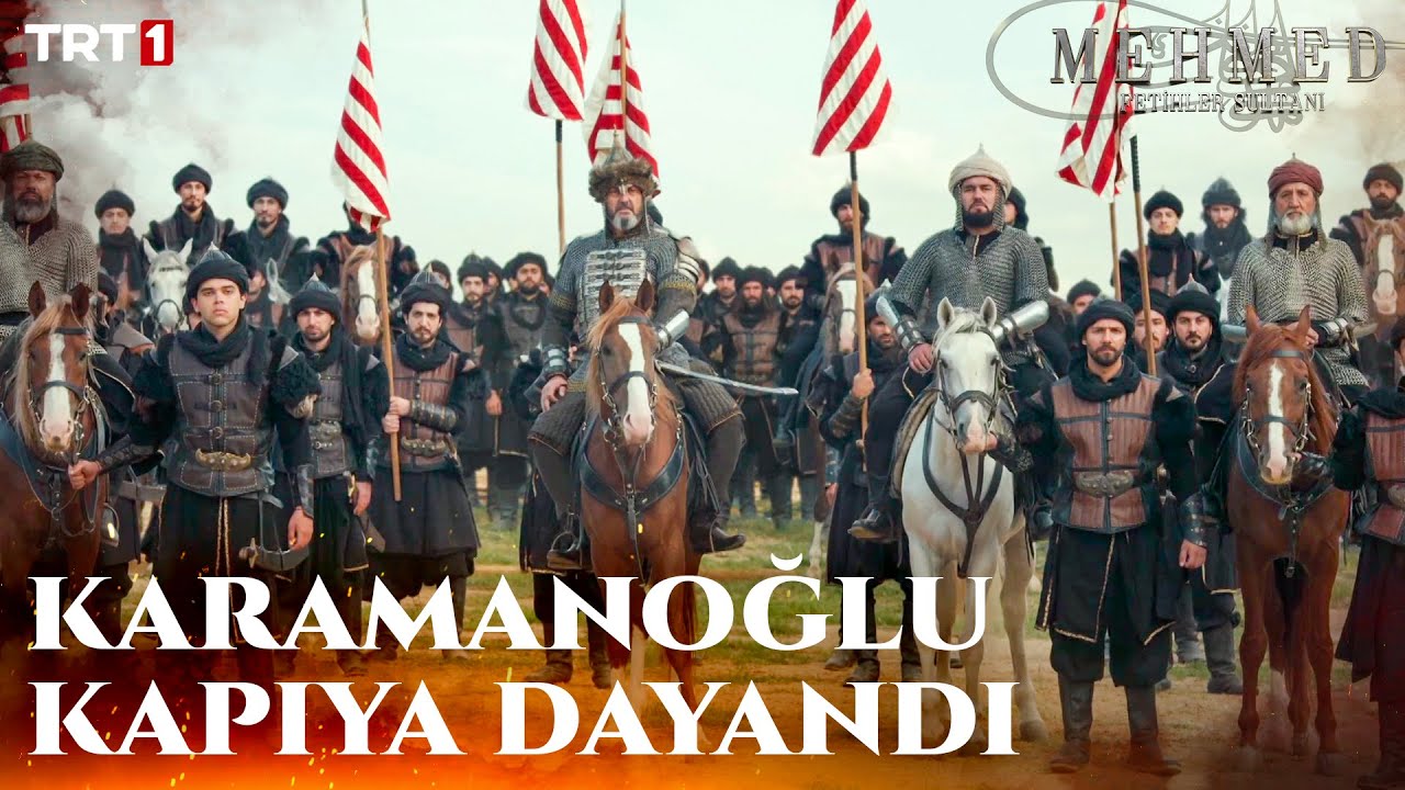 Karamanoğlu ve Osmanlı Ordusu Karşı Karşıya 🔥 ⚔️ - Mehmed: Fetihler Sultanı 53. B&ouml;l&uuml;m @trt1
