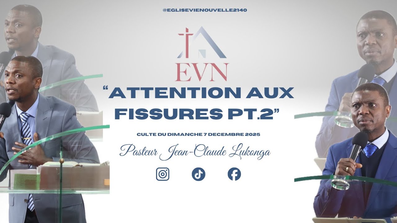 Attention aux fissures pt.2 - Pasteur Jean-Claude Lukonga