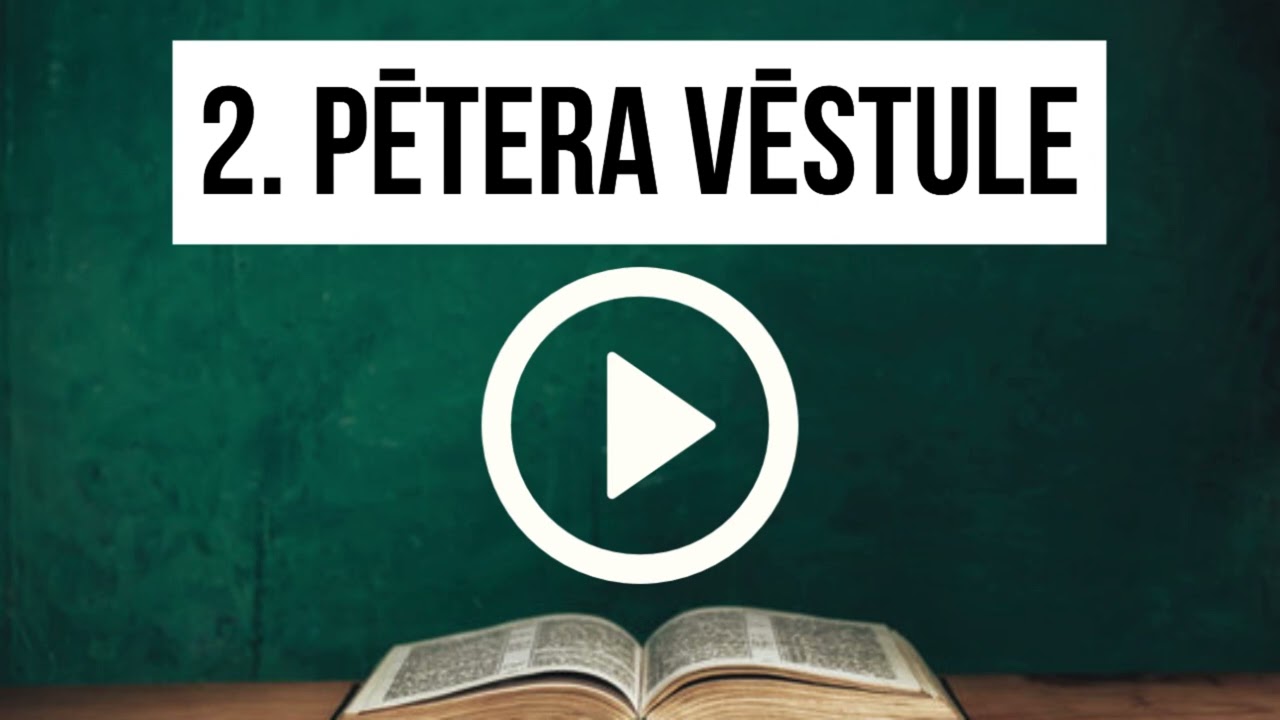 2. Pētera Vēstule