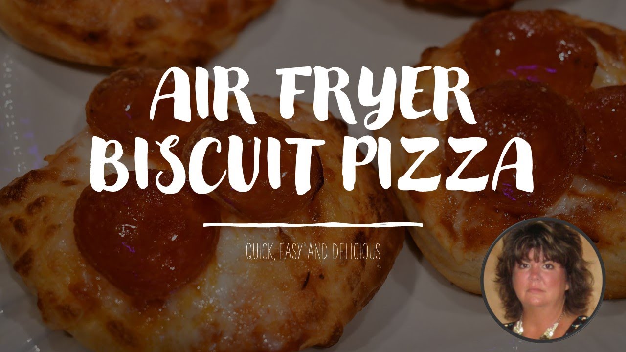 AIR FRYER BISCUIT PIZZA