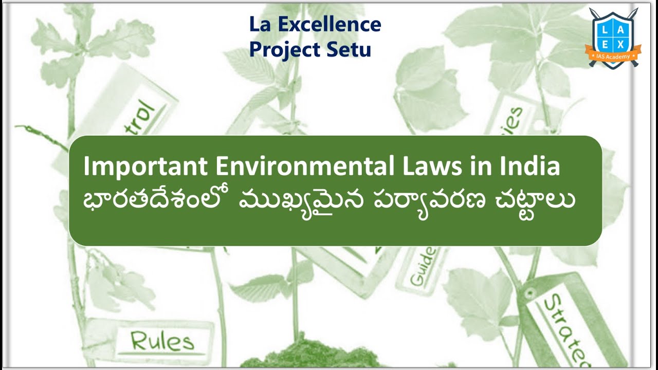 Major Environmental Laws in a India | Project Setu ||Mana La Excellence