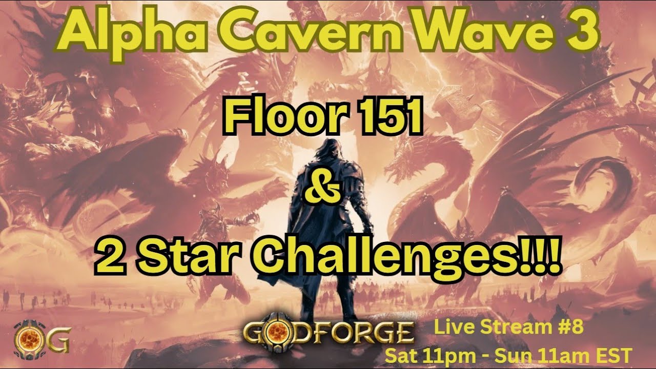 Alpha Cavern of Chaos Wave 3 - Floor 151 & 300 2 Star Challenges!