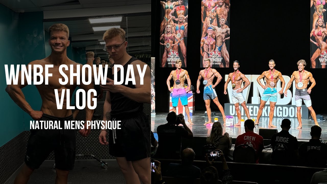 What a RESULT! Men's Physique SHOW DAY | WNBF First Timers