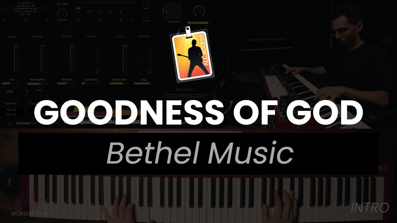 GOODNESS OF GOD by Bethel Music - MainStage Patch