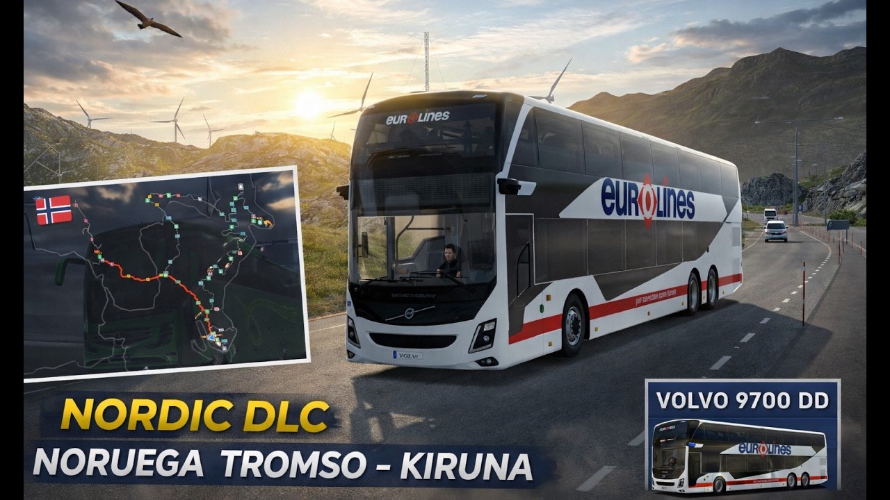 Recorriendo Noruega Tromso   Kiruna     Volvo 9700 , Nordic The Best DLC Euro Truck Simulator 2