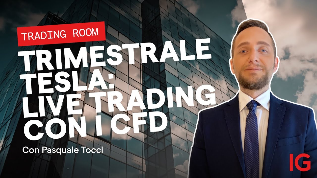 Trimestrale Tesla: live trading con i CFD | IG Trading Room del 23.10.2024