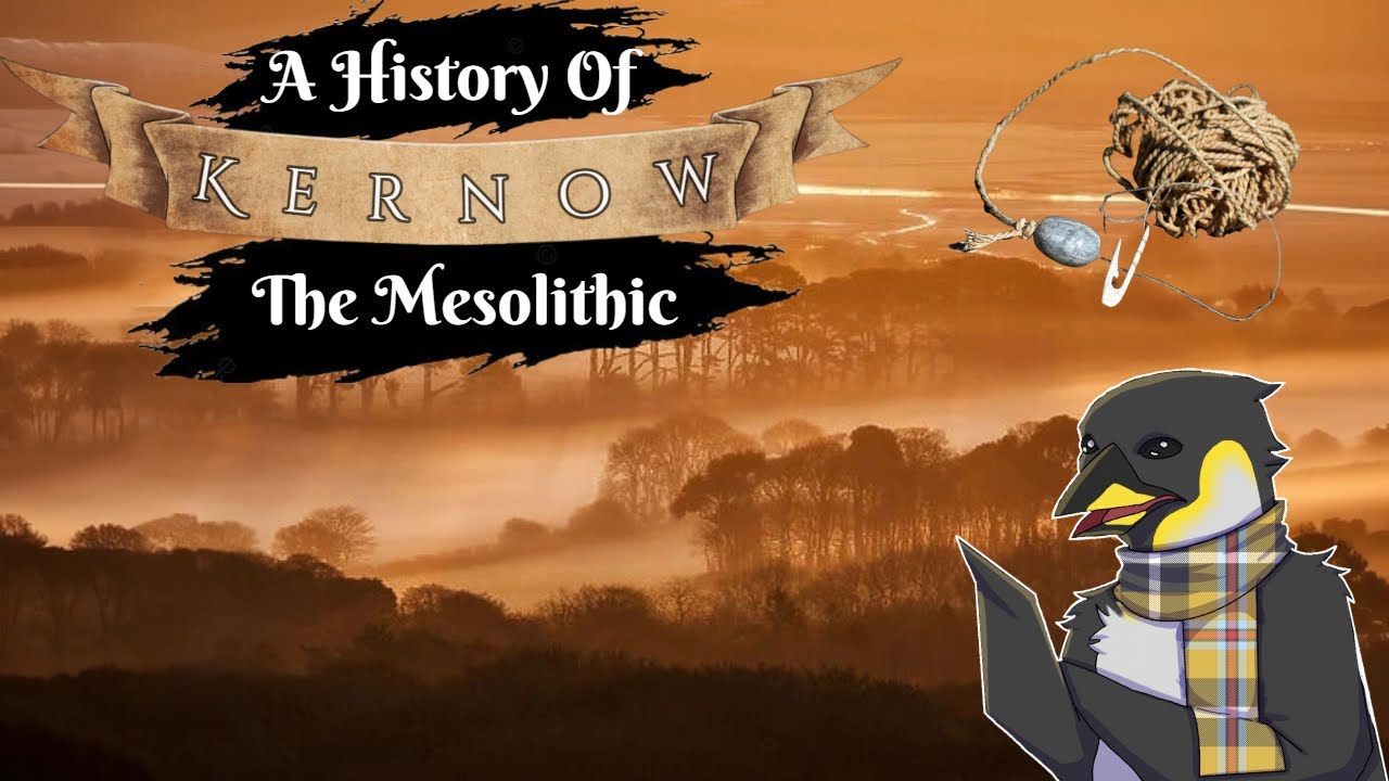 A History of Cornwall - The Mesolithic