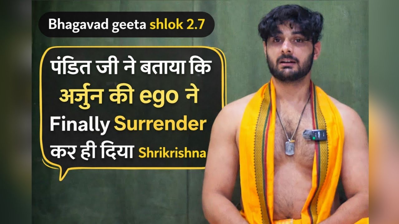Bhagavad geeta shlok 2.7 | Explanation in Gen Z style | Motivation 