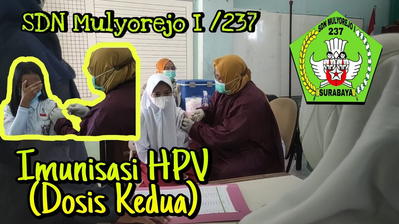 Imunisasi HPV Siswi Kelas VI SDN Mulyorejo I /237 Surabaya