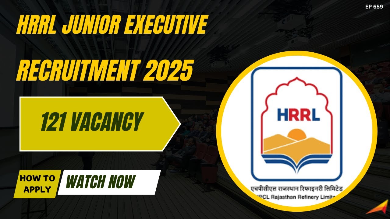 HRRL Junior Executive & Other Recruitment 2025 | Freshers Job Wala| Full Details