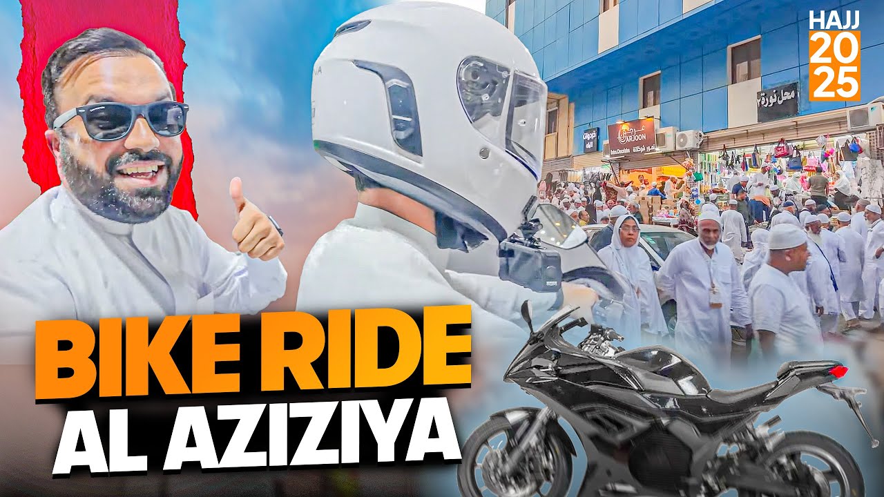 Bike Tour 🏍️ to Al Aziziyah Makkah After Closing of Bus Services 🚌 for Hujjaj before Hajj 2025 ✨