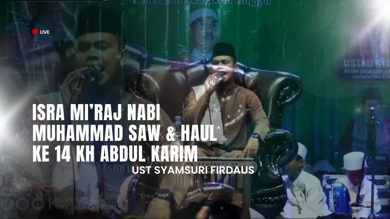 UST SYAMSURI FIRDAUS PERINGATAN ISRA MI'RAJ NABI MUHAMMAD SAW #syamsurifirdaus #qori 