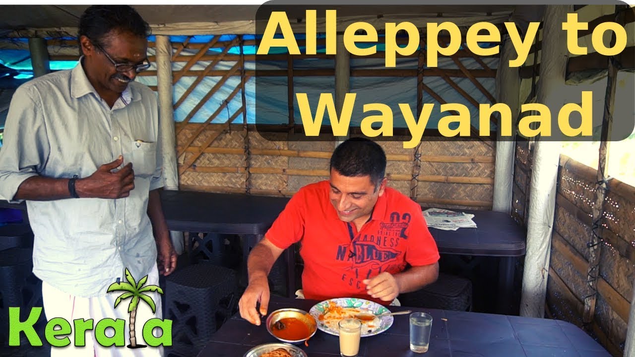 Alleppey  to Kozhikode to Wayanad,  Episode 12 | North Kerala Tour