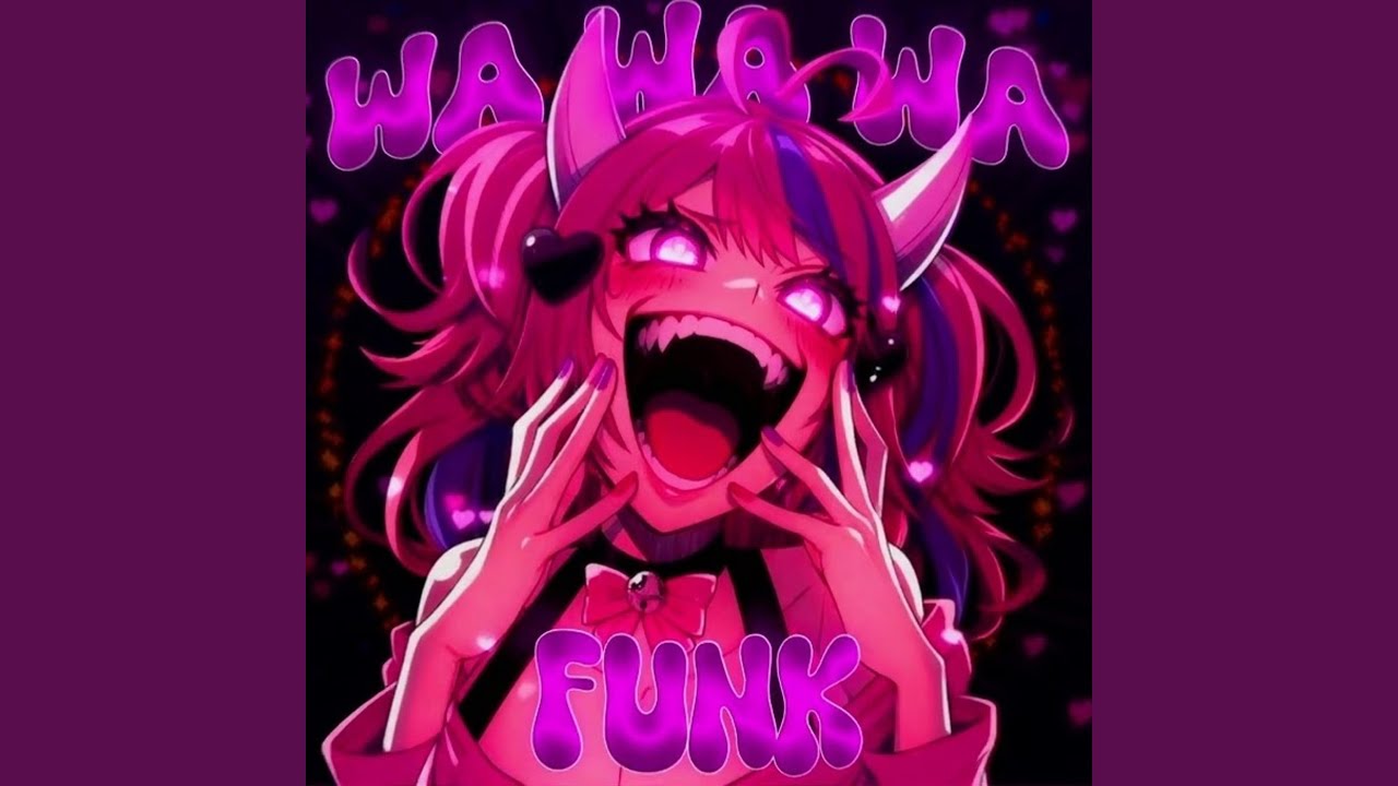 WA WA WA FUNK (Super Slowed)