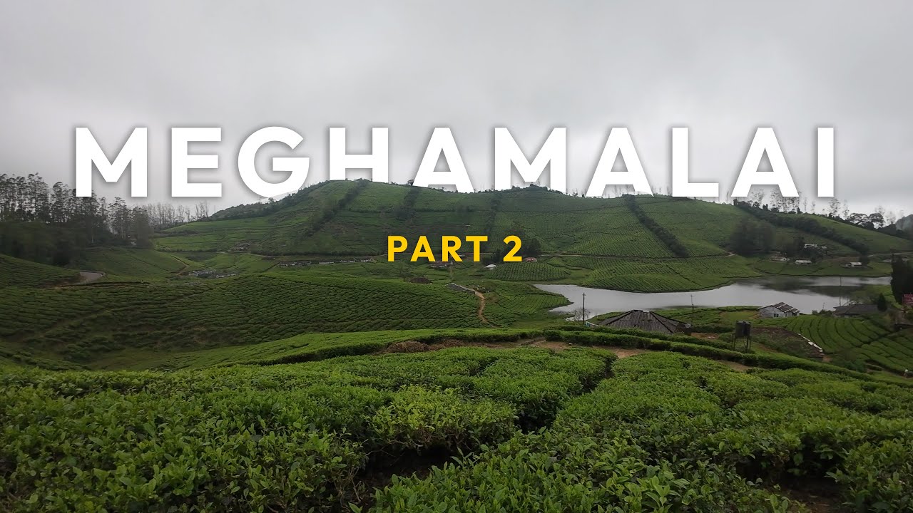 Beyond the Peaks | Exploring Meghamalai & The Ride Back