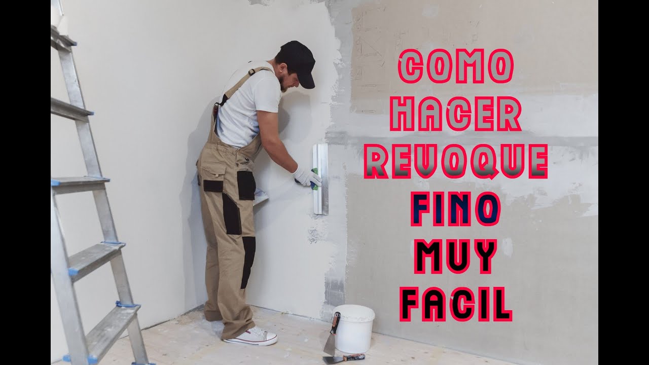 Como hacer un revoque fino.facil