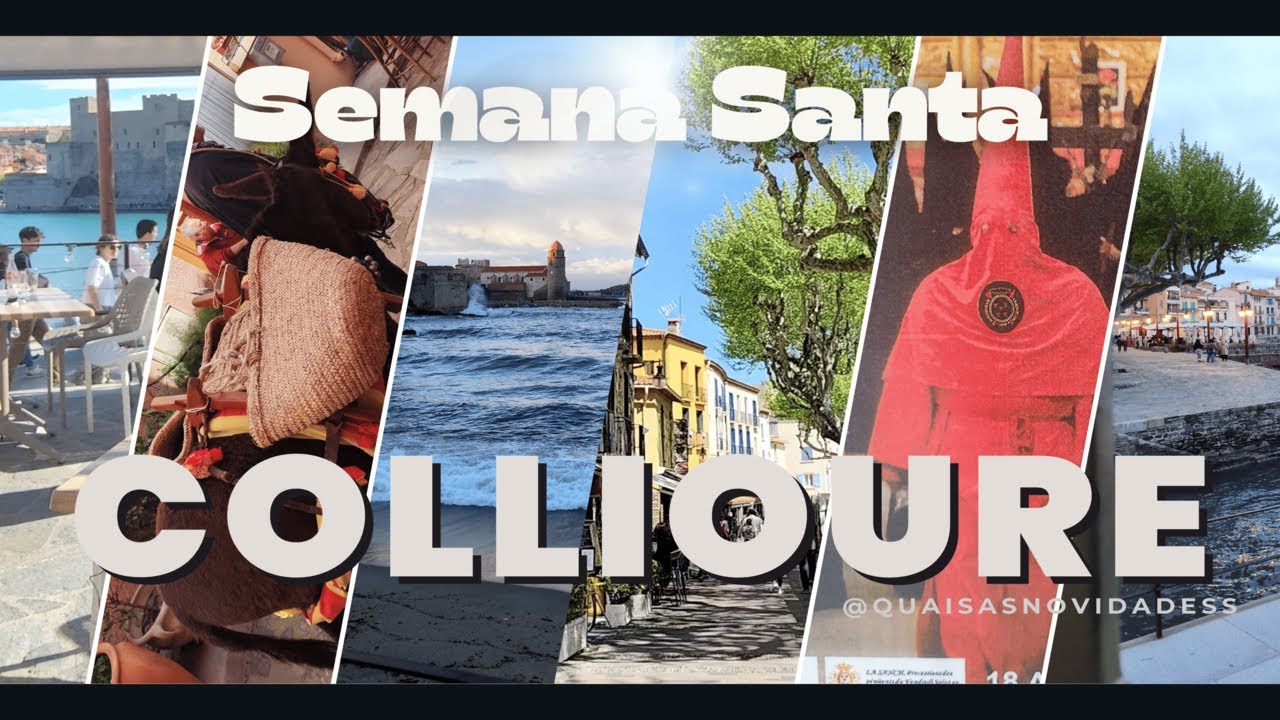 Capitulo 4 - Collioure: A Catalunia Francesa