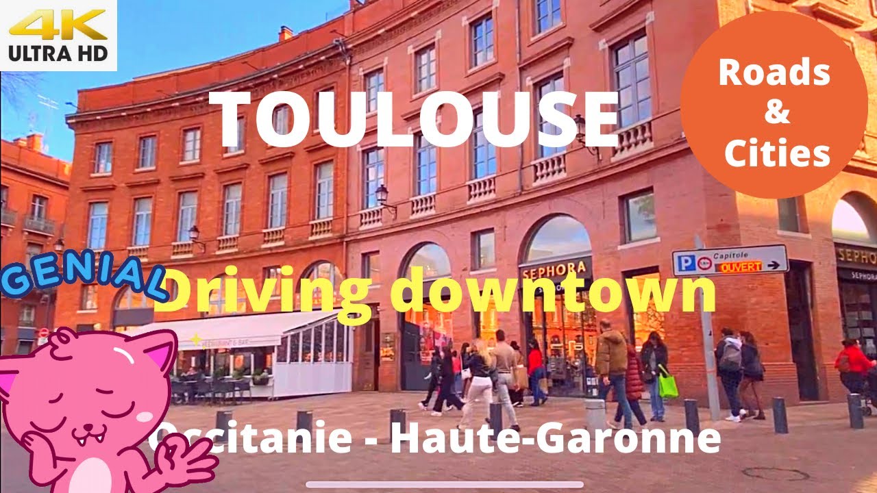 TOULOUSE 4K   Driving Downtown   Occitanie, Haute Garonne
