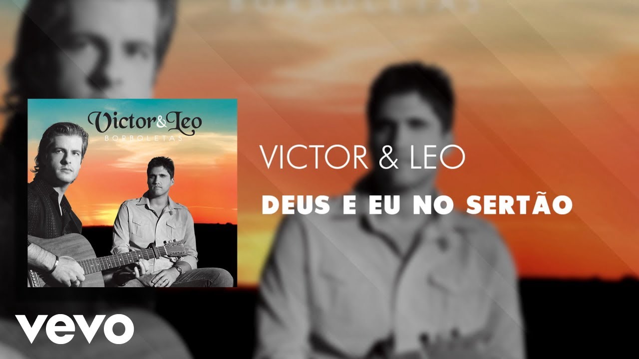 Victor & Leo - Deus e Eu no Sertão (Áudio Oficial)