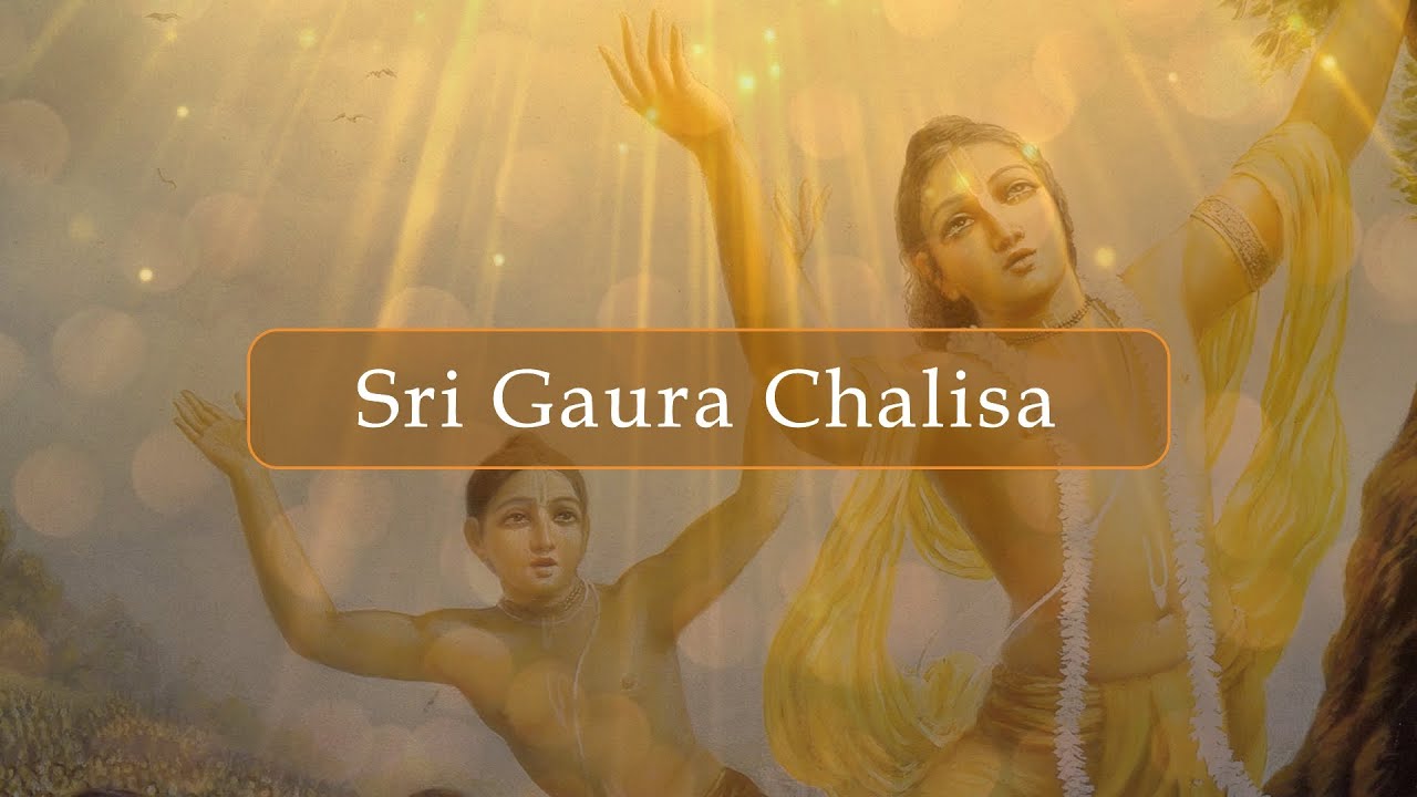 Sri Caitanya Anthem | Sri Gaura Chalisa | Sujil Karmacharya | Spiritual Seasons