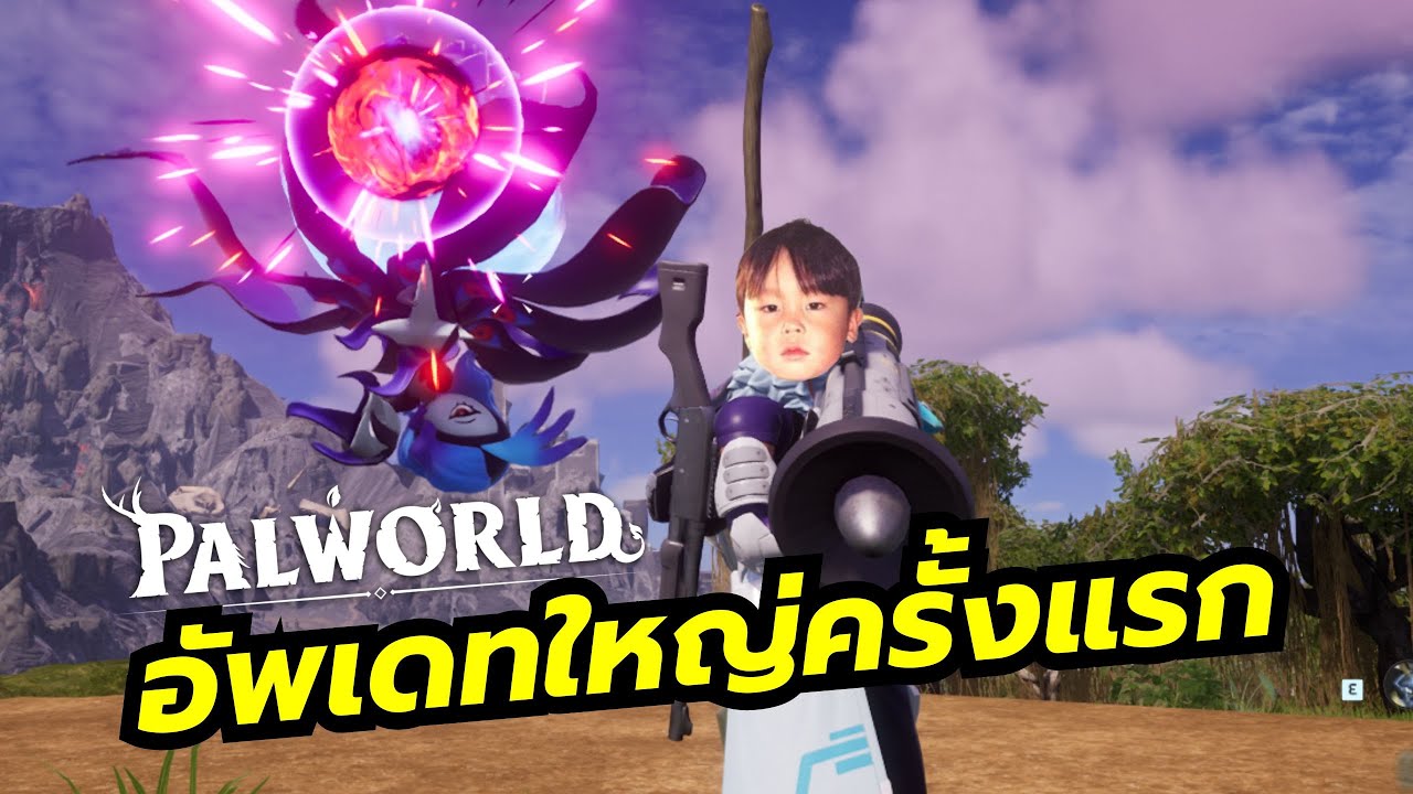 Palworld [EP17] รีวิวของใหม่กับบอสใหญ่ Bellanoir อัพเดทเยอะเหมือนกัน (v0.2.0.6)