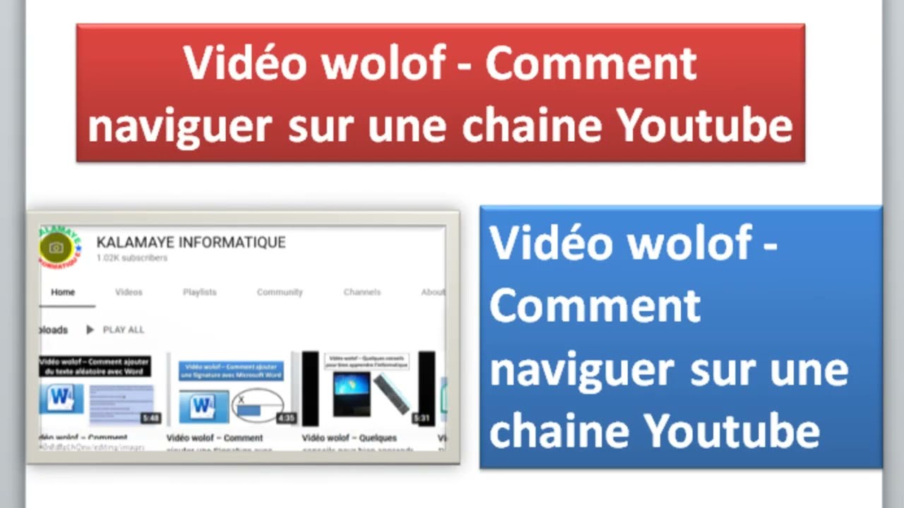 Vidéo wolof   Comment naviguer sur une chaine Youtube