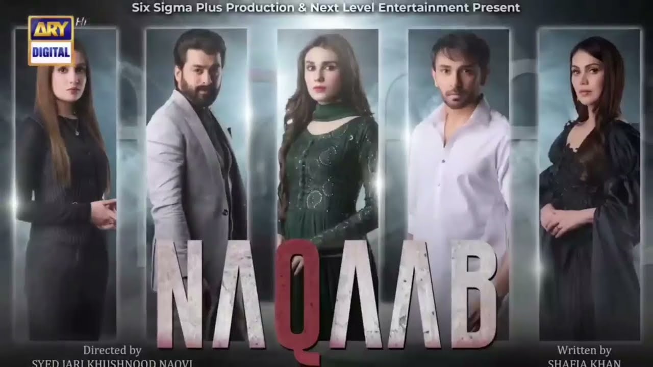 Naqaab Episode 49 | Ali Ansari | Humayoun Ashraf | Hina Tariq | Ghana Ali | 6 May 2025 |