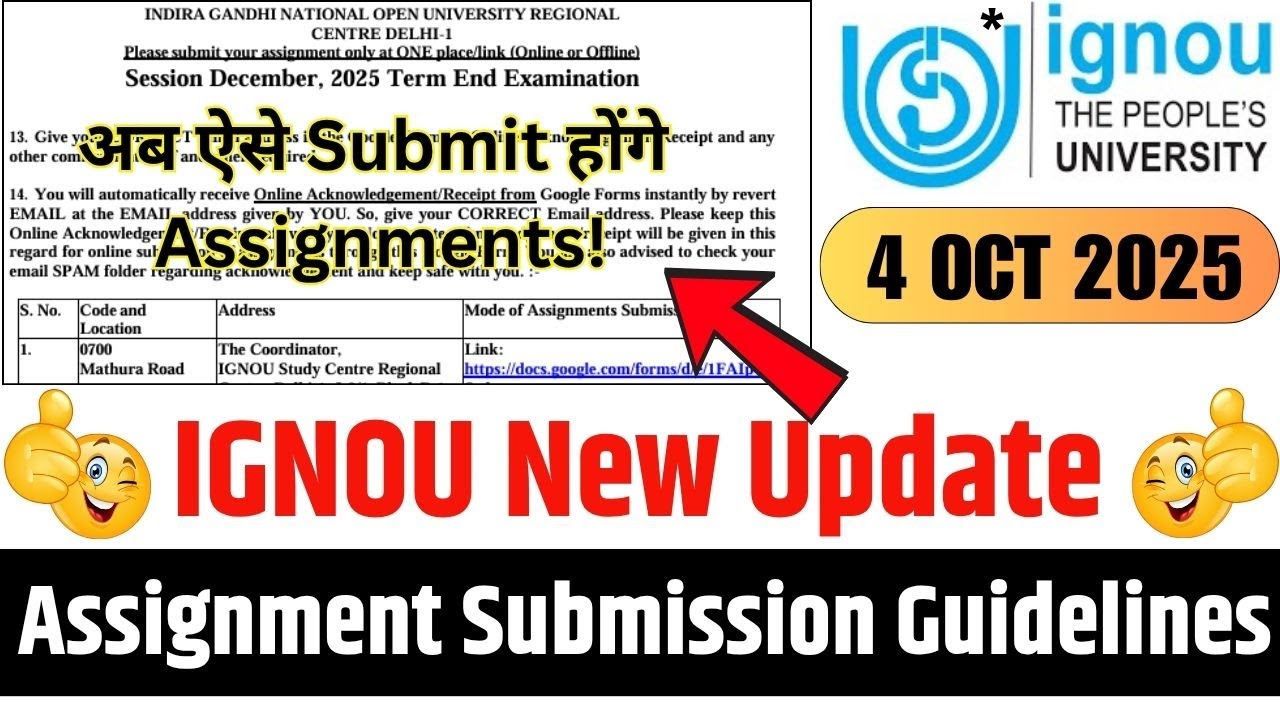 IGNOU Delhi 1 Assignment Submission Guidelines Release Dec 2025 | Ignou Assignment Guidelines 2025