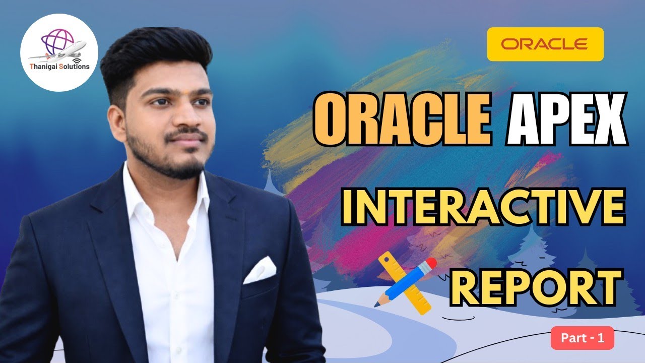 ⚡ Создание интерактивного отчета в Oracle APEX | Фильтры и настройки | Часть 1 | @thanigaisolutions
