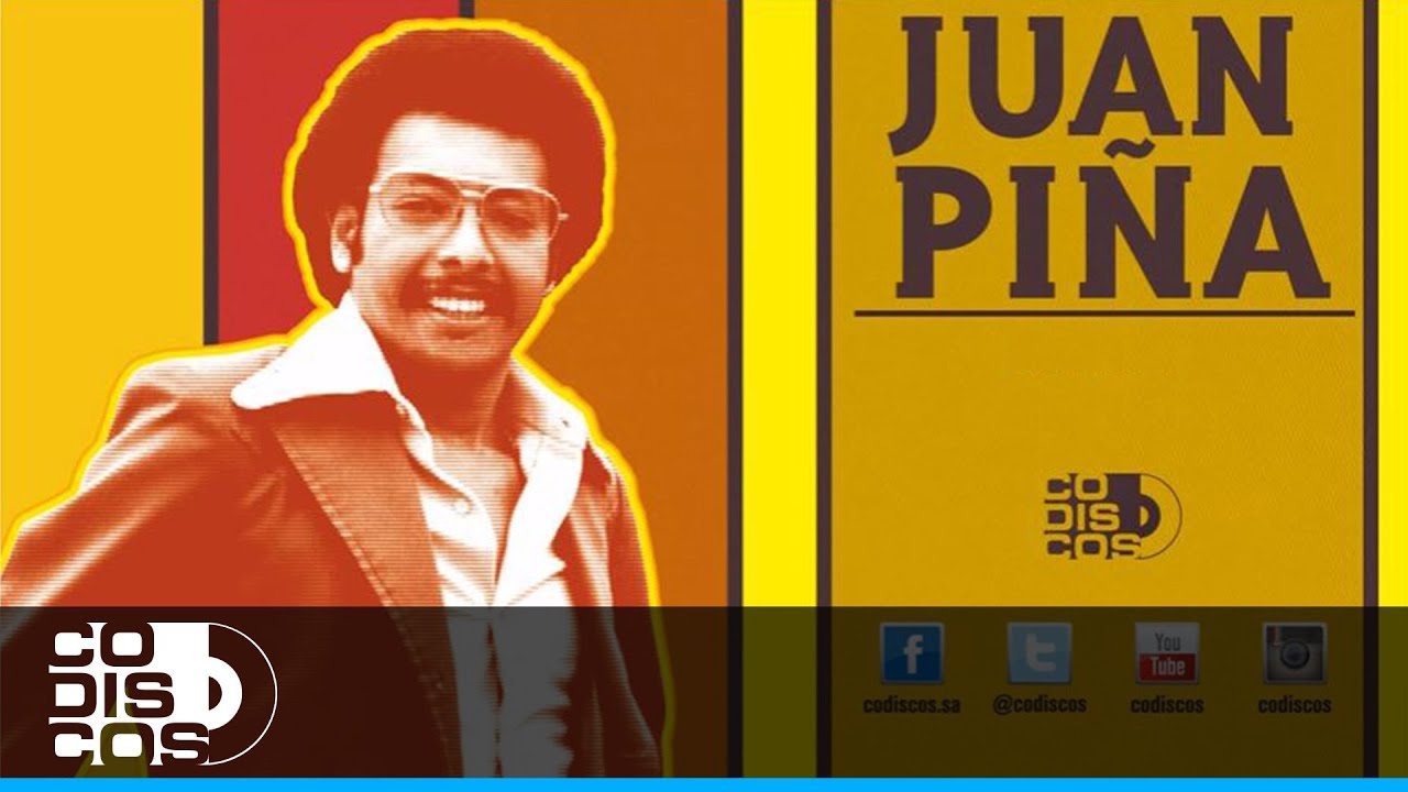 El Pilón, Juan Piña, 30 Mejores - Audio
