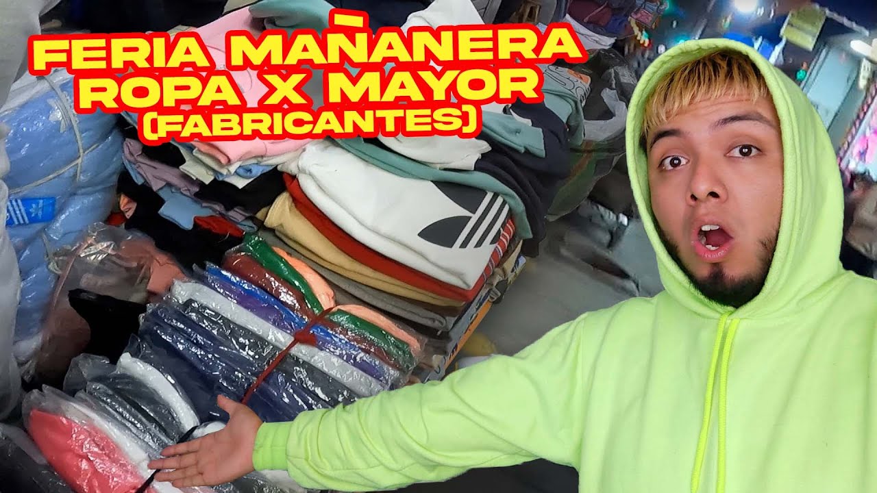 FERIA Mañanera de ROPA x MAYOR (FABRICANTES) AV. Grau